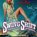 Swing Shift Watch Online