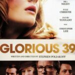 Glorious 39 Watch Online