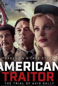 American Traitor: The Trial of Axis Sally Watch Online