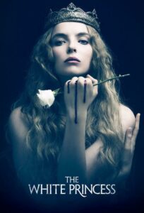 The White Princess Watch Online